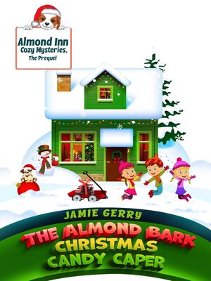 cover image of The Almond Bark Christmas Candy Caper